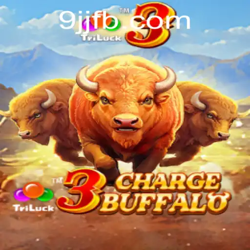 Unveiling the Thrills of 3ChargeBuffalo on 9JJ.com