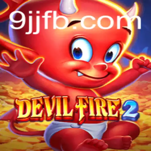 Exploring the Thrilling World of DevilFire2: A Comprehensive Guide