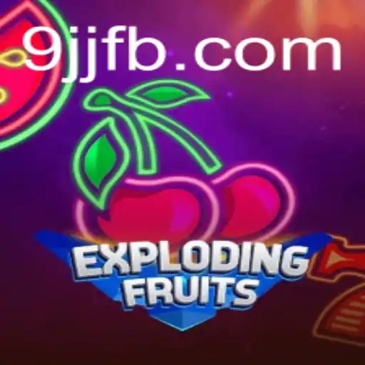 ExplodingFruits: Dive into the Juiciest Adventure with 9JJ.com